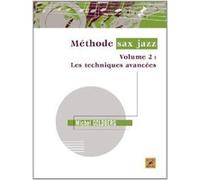 Michel Goldberg Methode De Sax Jazz Volume 2: Les Techniques Avancees G