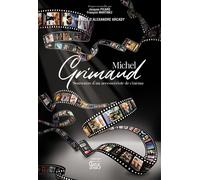 Michel Grimaud - Jacques Picard - Gaelis Editions - broché - Beau livre