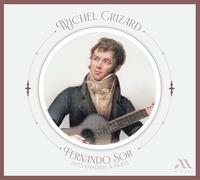 Michel Grizard - Fernando Sor: Airs Favoris À Paris