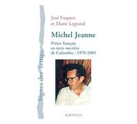 Michel Jeanne. Prêtre français en terre ouvrière de Colombie : 1970-2003