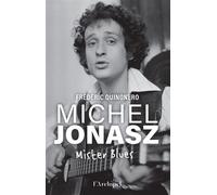 Michel Jonasz - Frédéric Quinonero - L'Archipel - ebook (ePub) - Biographie