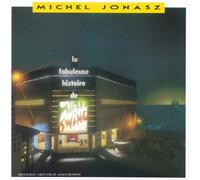 Michel Jonasz - La Fabuleuse histoire de mister Swing