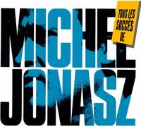 Michel Jonasz – Tous Les Succès