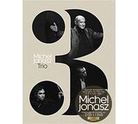 Michel Jonasz Trio - Inclus DVD bonus E