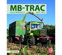 Michel Kaiser (Hrsg.) Peter Schneider MB-TRAC: Alle Modelle seit 1973 (Relié)