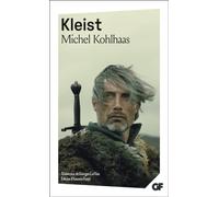 Michel Kohlhaas: D'après une ancienne chronique