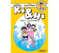 Michel Lafon Ki & Hi tome 4