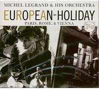 Michel Legrand & His Orc - European Holiday:Paris. [Import]