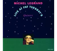 Michel Legrand - Live at Fat Tuesday's [Import]