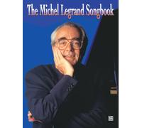 Michel Legrand: Songbook For Piano, Voice And Guitar. Partitions pour Piano, Chant et Guitare(Symboles d'Accords)