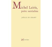 Michel Leiris, poète surréaliste