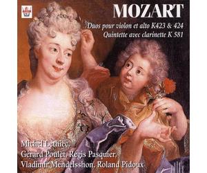 Michel Lethiec - Duo pour Violon et alto K423 & 424 / Quintette avec Clarinette K581