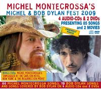Michel Montecrossa - Montecrossa's Michel & Bob Dylan Fest 2009 [Import]