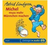 Michel muß mehr Männchen machen. CD Lindgren, Astrid (Auteur)
