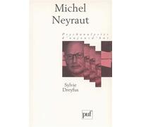 Michel Neyraut - Sylvie Dreyfus-Asseo - Puf - Poche - Livre