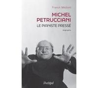 Michel Petrucciani - Le Pianiste Pressé