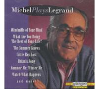 Michel Plays Legrand by Michel Legrand