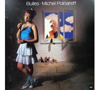 Michel Polnareff – Bulles