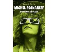 Michel Polnareff - Un prince en otage Ludovic Perrin (Auteur)