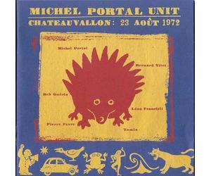 Michel Portal Unit - Chateauvallon : 23 août 1972