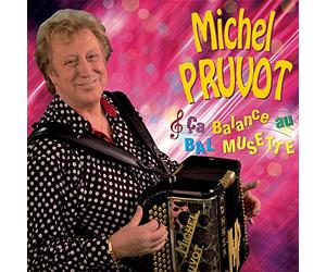 Michel Pruvot - Ca Balance au Bal Musette