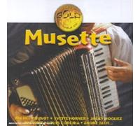 Michel Pruvot / Yvette Horner / Jacky Noguez a.o. - Série Gold : Musette (2 CD)