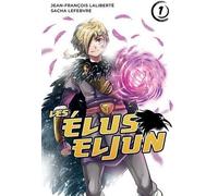 MICHEL QUINTIN Les élus Eljun Tome 1