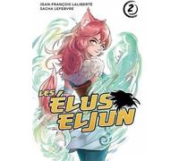 MICHEL QUINTIN Les élus Eljun Tome 2