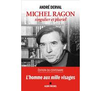 Michel Ragon, singulier et pluriel - André Derval - Albin Michel - broché - Essai