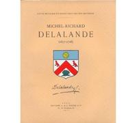 Michel-Richard Delalande. 1657-1726. - Norbert Dufourcq - Picard - broché - Livre