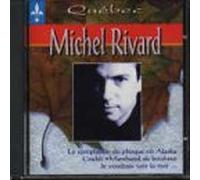 Michel Rivard - Best of