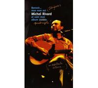 Michel Rivard - Bonsoir Mon Nom Est Toujours M [Import]