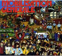 Mobilisation Générale - French Protest And Spirit Jazz 1970-1976