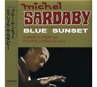 Michel Sardaby - Blue Sunset [Import]