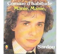 Michel Sardou - Comme d'habitude - Manie, Manie