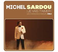 Michel Sardou - Je vais t'aimer - Les chansons d’amour Vol.1 [ Vinyle 25cm - Tirage Limité]