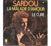 MICHEL SARDOU la maladie d'amour/le cure SP 7" 1973 Trema VG++