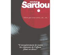 Michel Sardou - Selon Que Vous Serez, Etc., Etc.