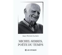 Michel Serres, poète du temps