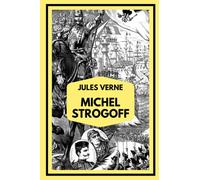 Michel Strogoff: Édition originale collector