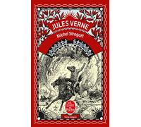 Michel Strogoff Moscou-Irkoutsk - Jules Verne - Lgf - Poche - Roman