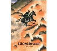 Michel Strogoff – Version abrégée – Gallimard