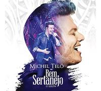 Michel Telo - Bem Sertanejo: O Show [Import]