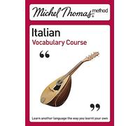 Michel Thomas Method: Italian Vocabulary Course
