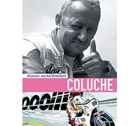 Bruno Gillet – Michel Vaillant : Dossiers – Coluche – Tome 5 – Cartonné