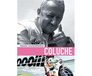 Michel Vaillant - Dossiers - Coluche Dossier Michel Vaillant Tome 5 - Bruno Gillet - Dupuis - cartonné - Bande dessinée