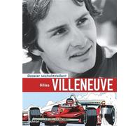 Michel Vaillant - Dossiers - Gilles Villeneuve