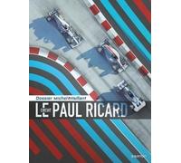 Michel Vaillant - Dossiers - Le circuit Paul Ricard
