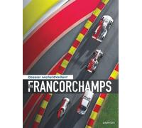 Michel Vaillant - Dossiers - Spa - Francorchamps - Jean Graton - Graton Eds - cartonné - Bande dessinée