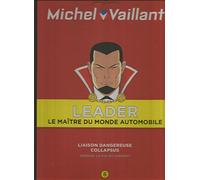 Michel Vaillant - Leader - tome 4 : Rendez-vous à Monaco - le Maître du monde